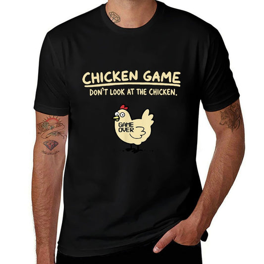 Chicken Game Dont Look At The Chicken  Easy-care T-Shirt