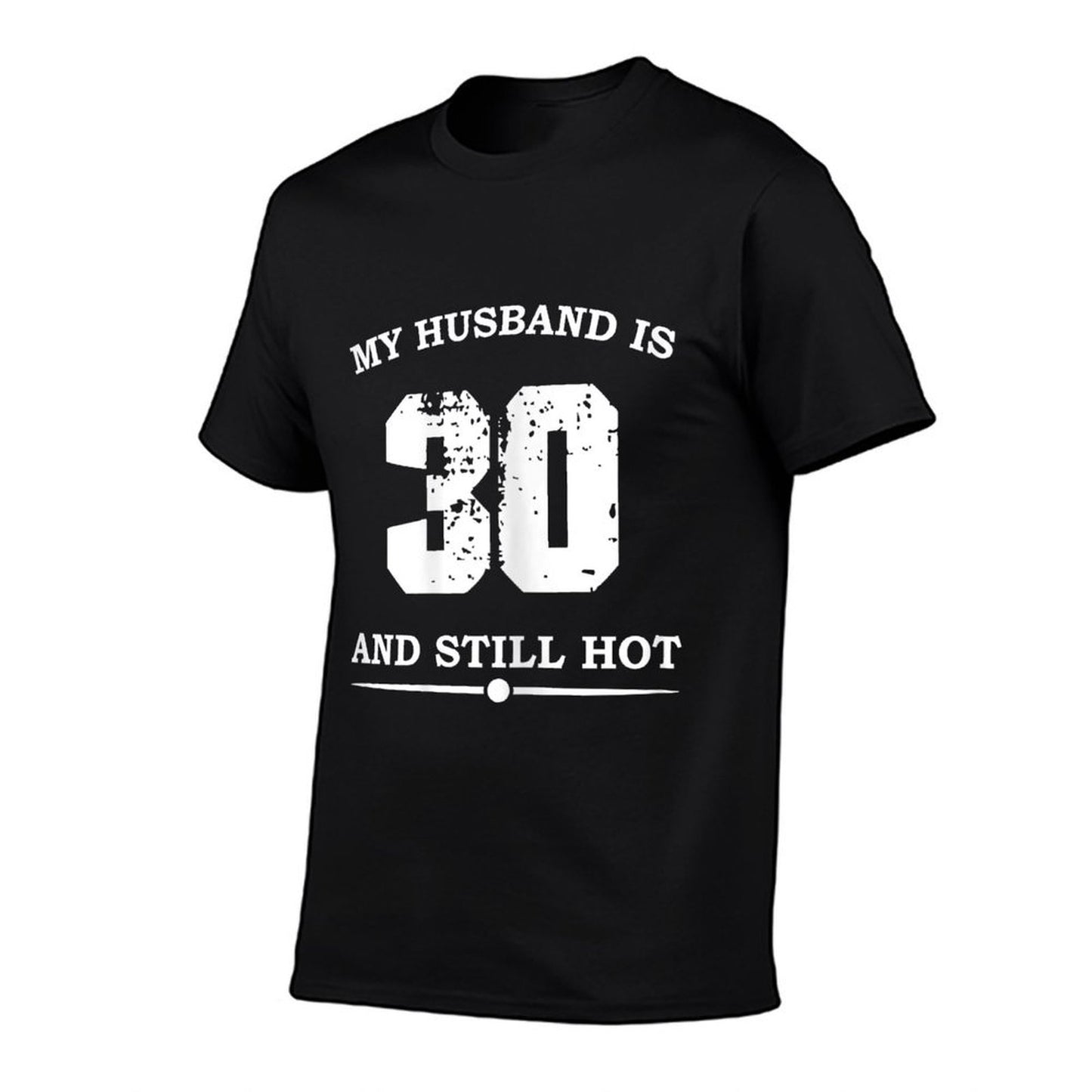 Womens My Husband Is 30 And Still Hot Funny 30th Birthday  Oversized Silhouette T-Shirt