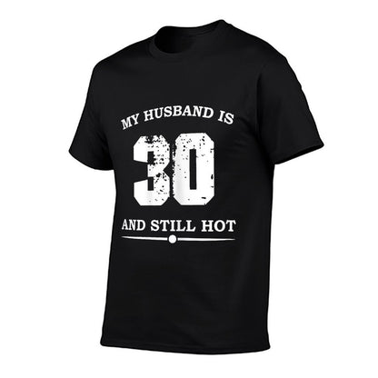 Womens My Husband Is 30 And Still Hot Funny 30th Birthday  Oversized Silhouette T-Shirt