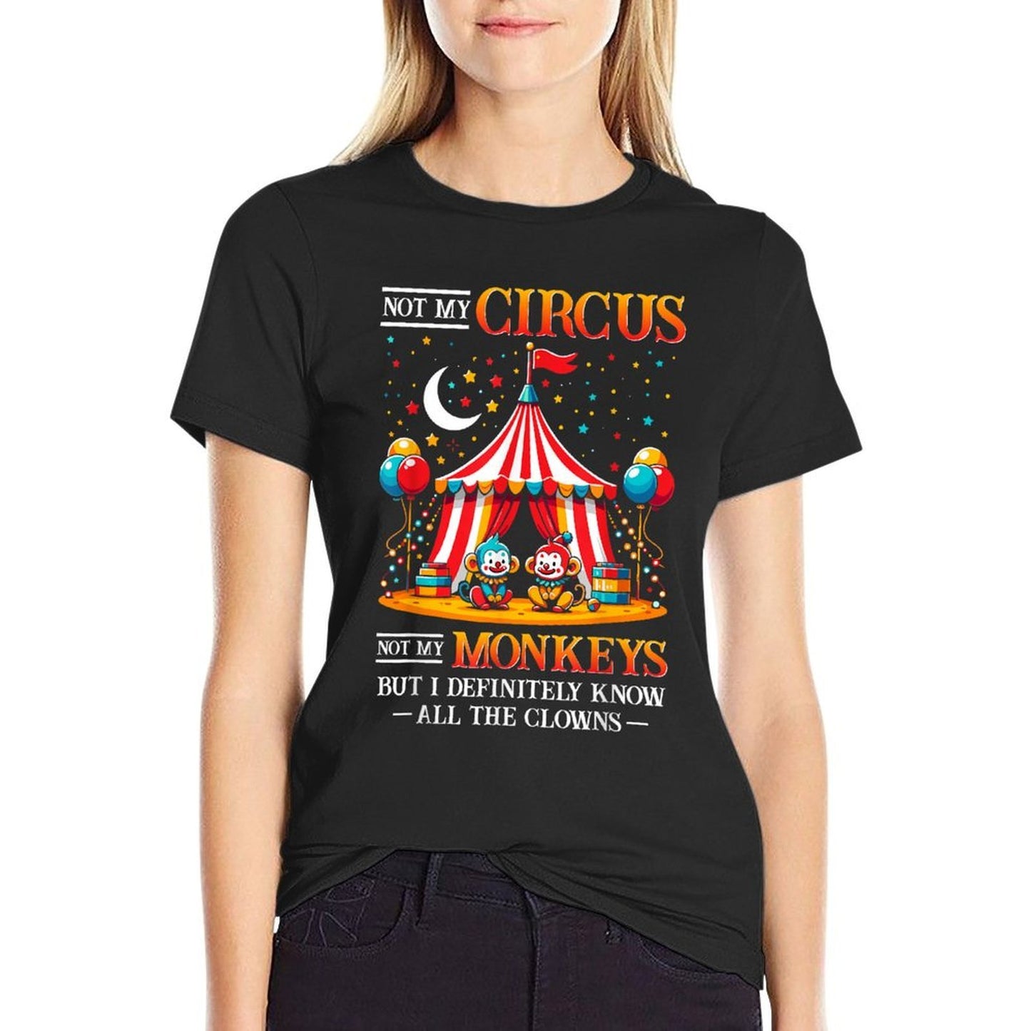 Funny Not My Circus Not My Monkeys But I Know All The Clowns  Heathered Texture T-Shirt