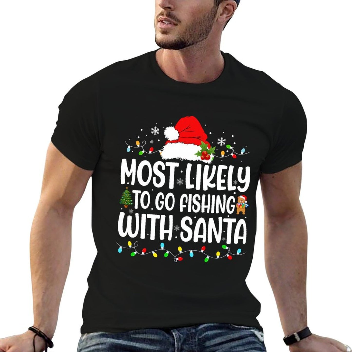 Most Likely to Go Fishing with Santa Funny Christmas Family  Quick-drying T-Shirt