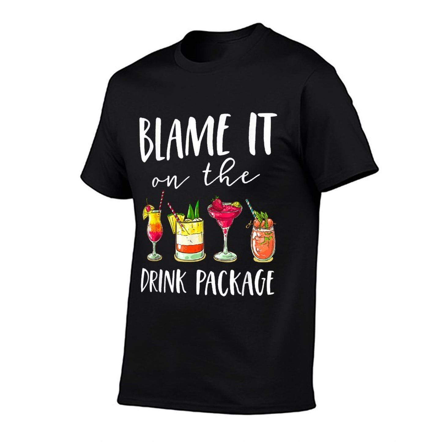 Funny Cruise Gifts Blame It On The Drink Package  Summer-ready Fabric T-Shirt