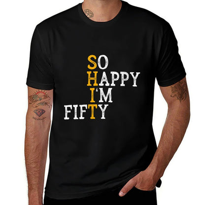 Womens So Happy I'm Fifty - 50 Years Old Funny 50th Birthday Gift  Polyester Blend T-Shirt