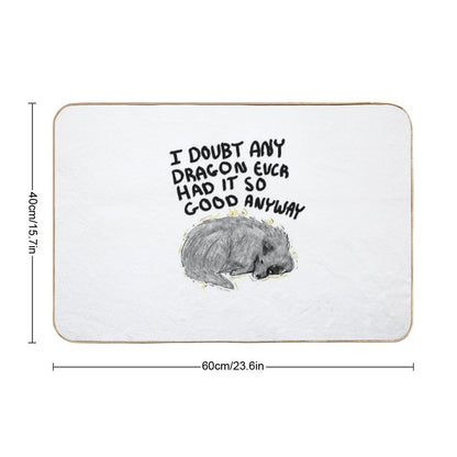 I Doubt Any Dragon Had It This Good Anyway - Stormlight Archive  Long-Lasting Bath Mat