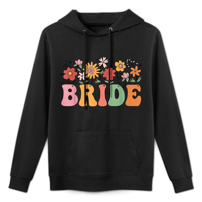 Bride Wildflower Floral Bridal Party Wedding Bachelorette Versatile Streetwear Hoodie
