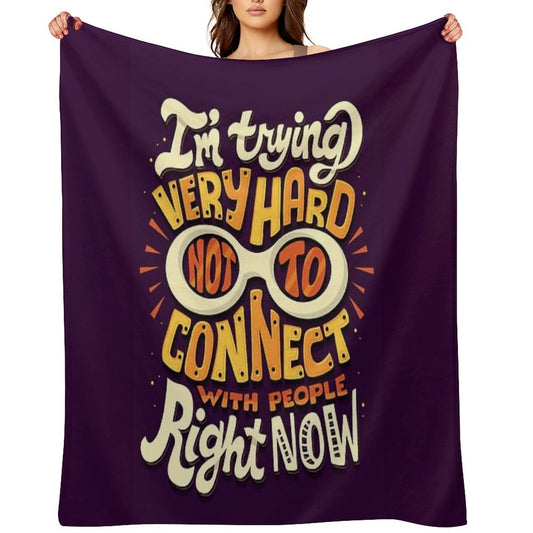 Not to Connect with People Compact Throw Blanket