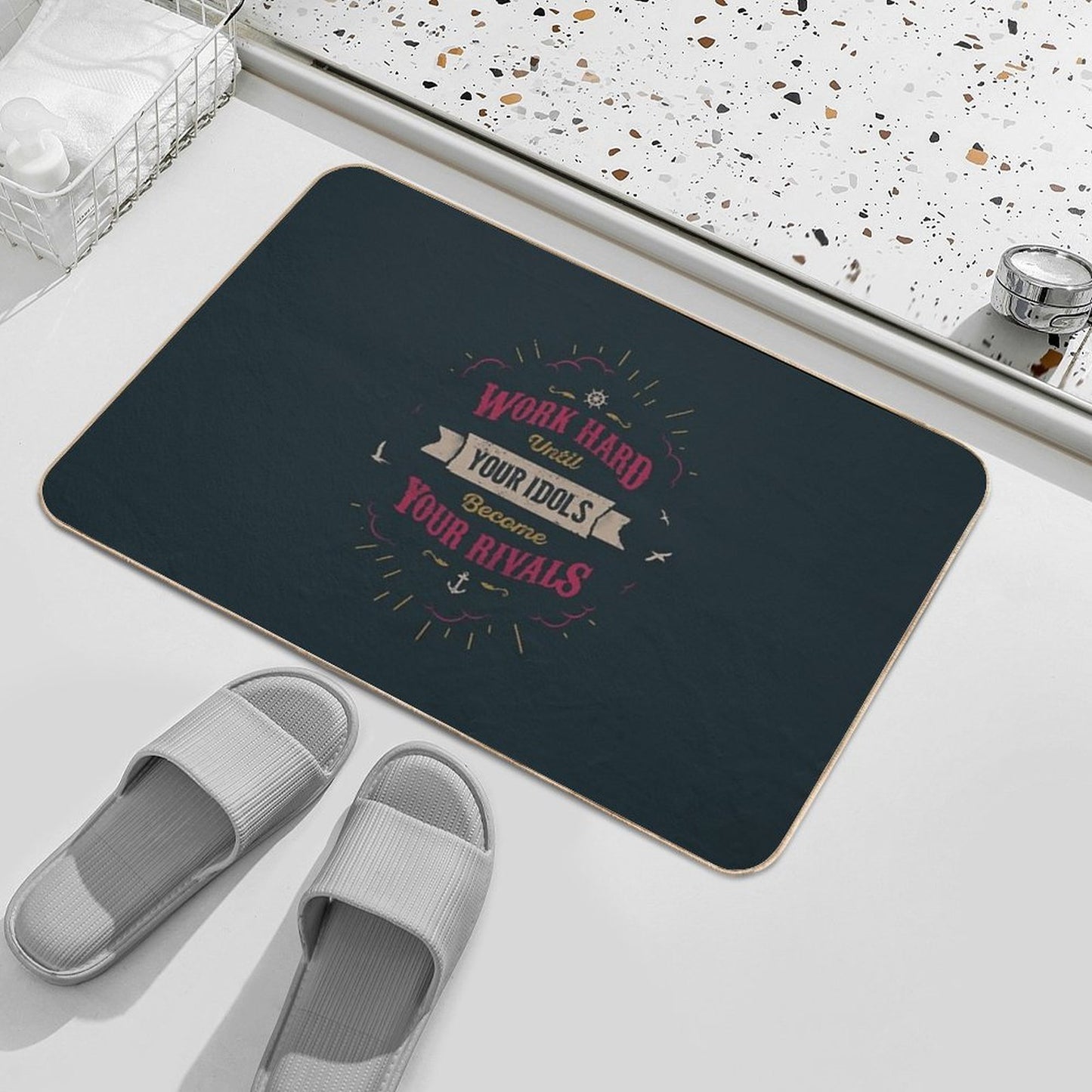 WORK HARD  Anti-Trip Bath Mat