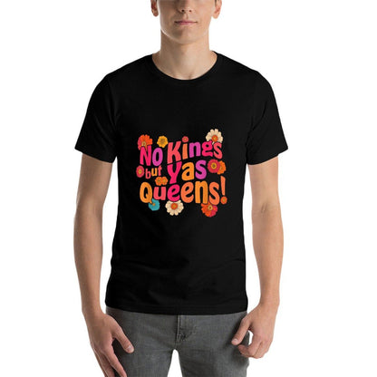 No Kings In America Yas Queen  Relaxed-fit T-Shirt