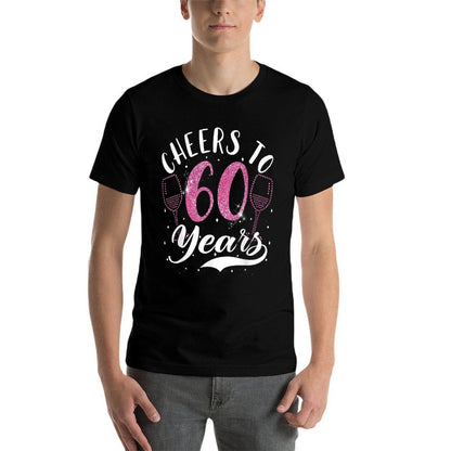 Cheers To 60 Years 60th Birthday  Stretchy T-Shirt