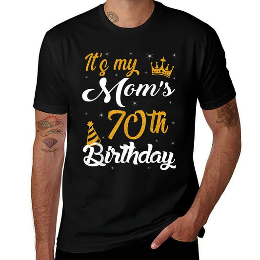 Happy It's My Mom's 70th Birthday 1955 70 Years Old  Odor-resistant T-Shirt