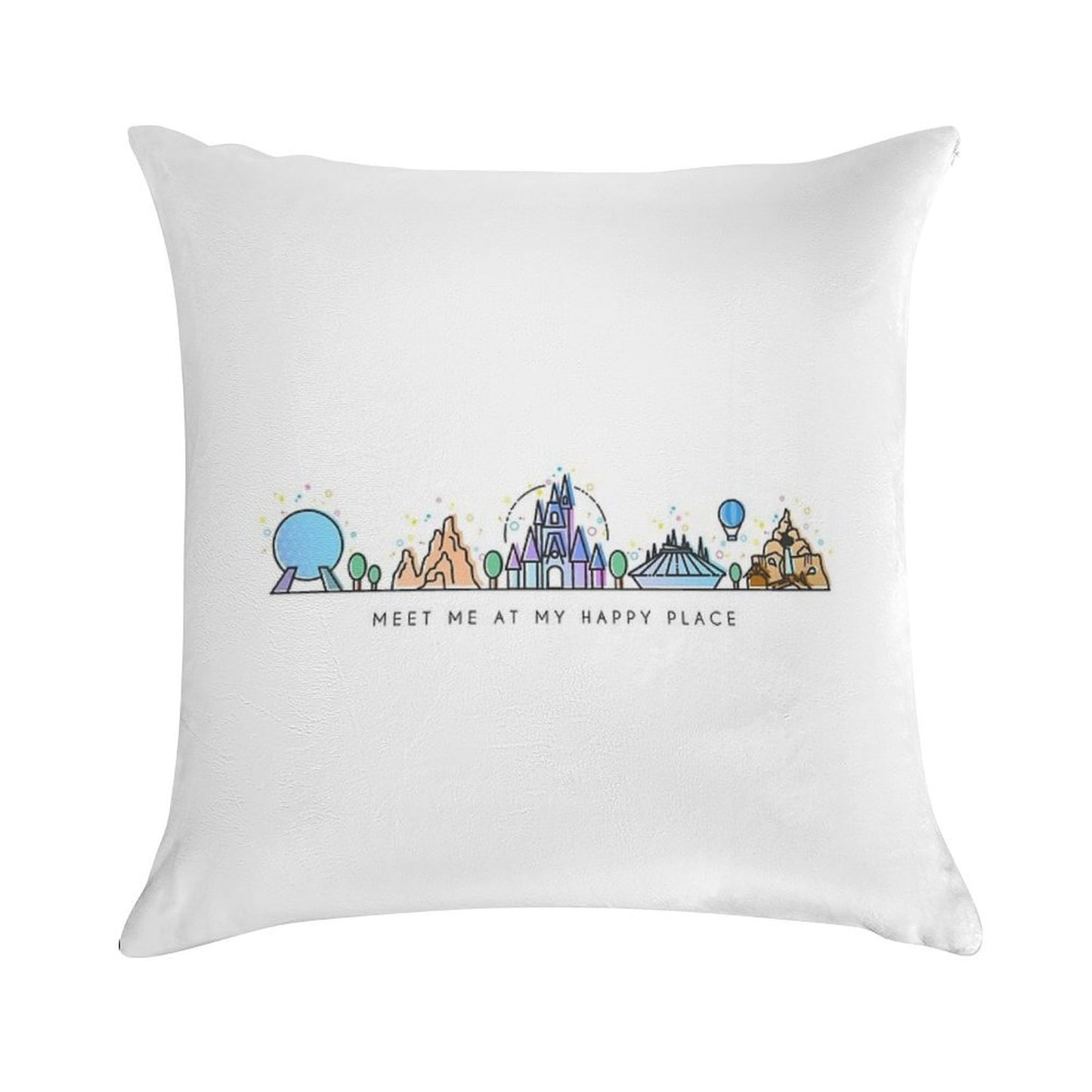 Meet Me at My Happy Place Vector Orlando Theme Park Illustration Design Soft Home Decor Throw Pillow
