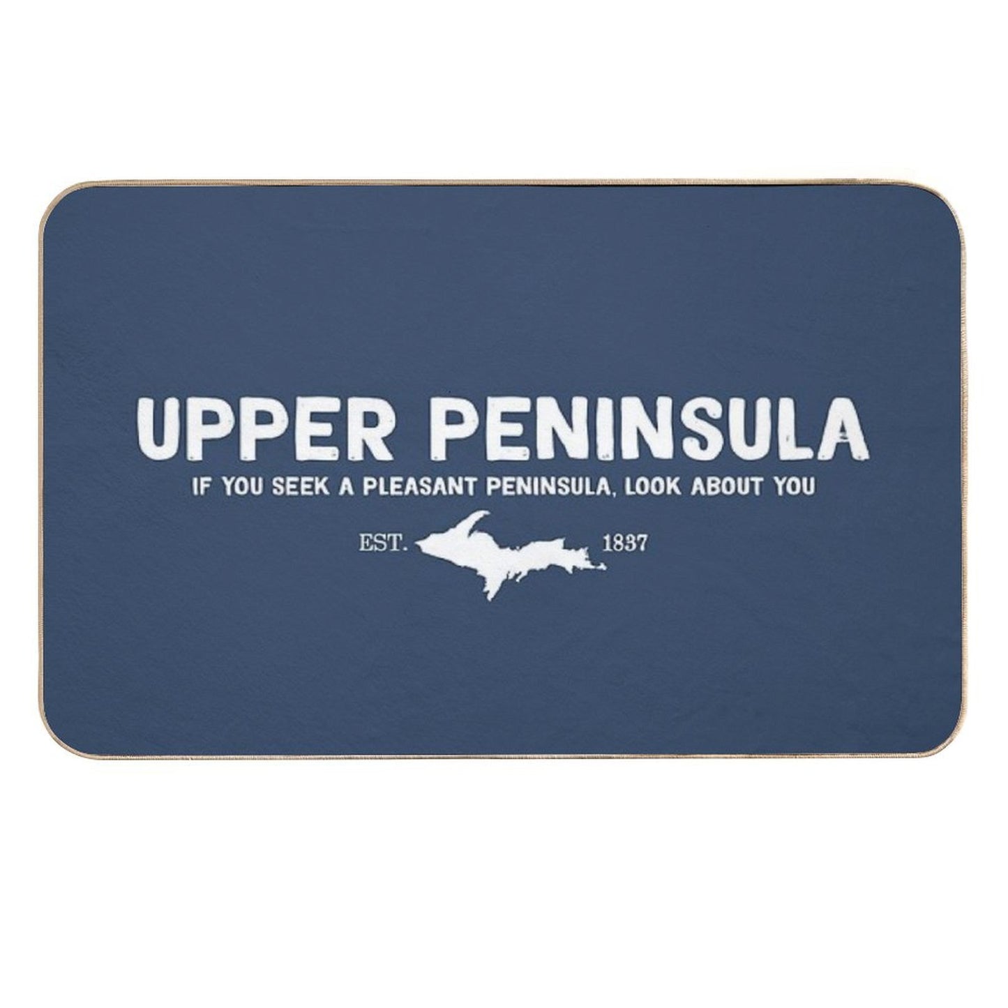 Upper Peninsula, Northern Michigan's Pleasant Peninsula U.P.  Repositionable Bath Mat