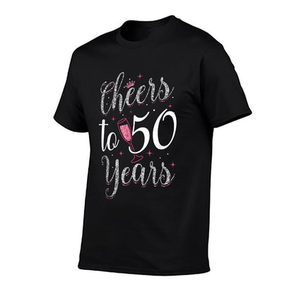 Cheers To 50 Years 50th Birthday  Moisture-wicking T-Shirt