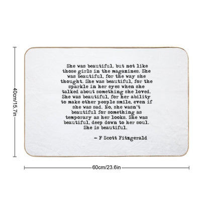 She Was Beautiful - F Scott Fitzgerald  Easy To Clean Bath Mat