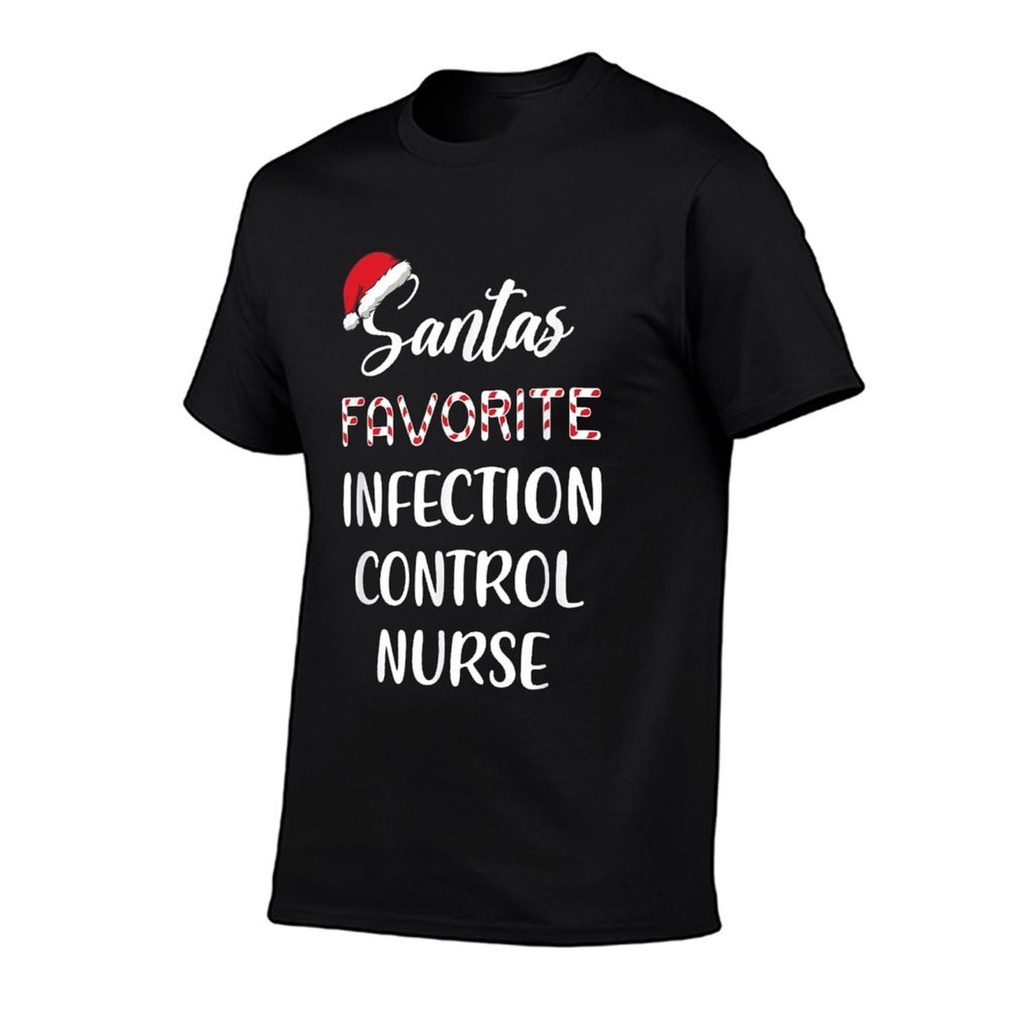 Santas Favorite Infection Control Nurse Christmas  Affordable Price T-Shirt