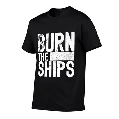 Burn The Ships Patriotic Fourth of July Freedom Premium  Trendy Pattern T-Shirt