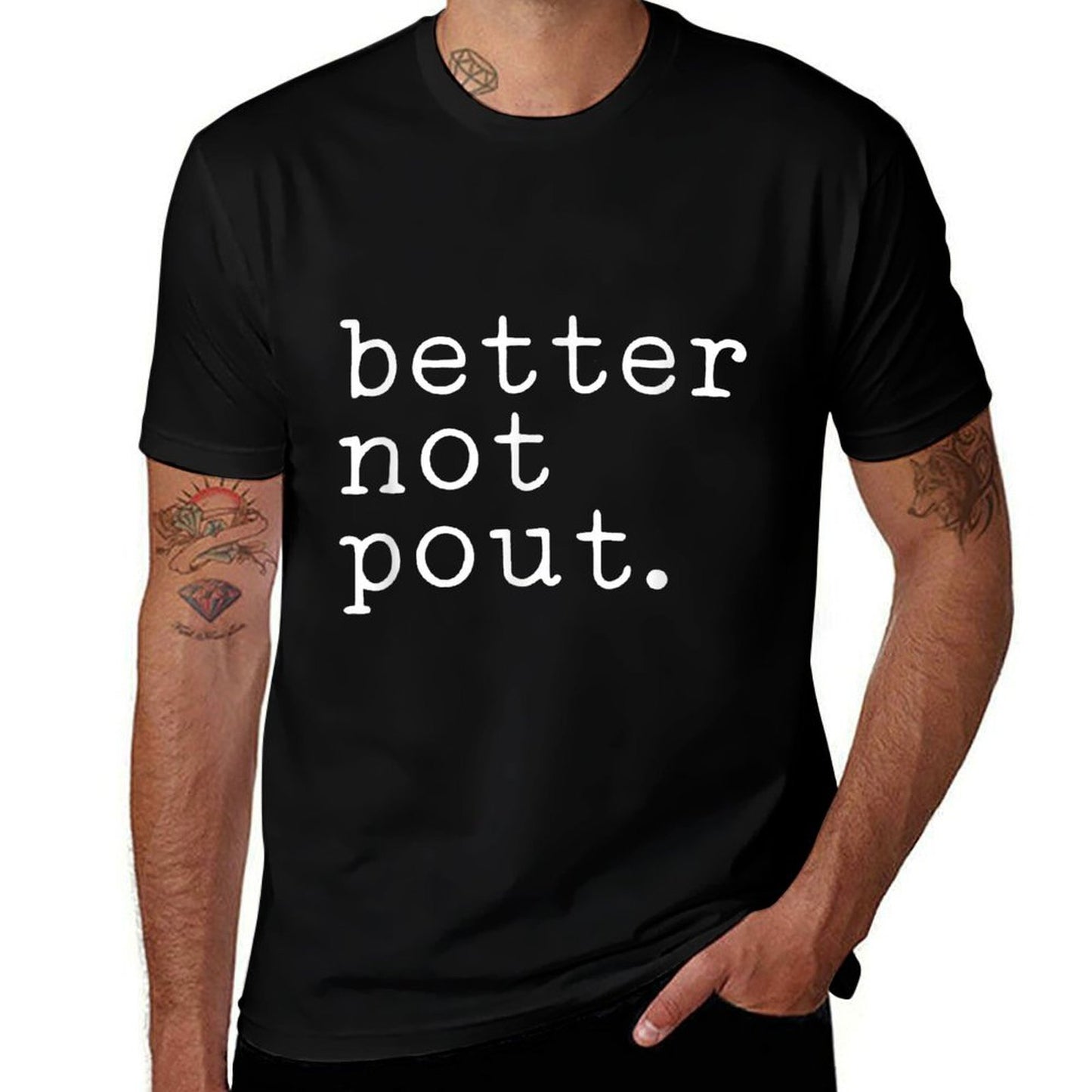 Better Not Pout, Christmas Comfortable T-Shirt