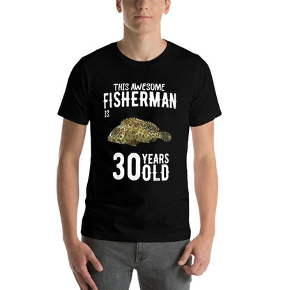 Mens This Groupers Fisherman Is 30 Years Old 30th Birthday  Tagless Design T-Shirt
