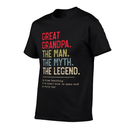 Great Grandpa The Man The Myth The Legend for Grandpa  Versatile T-Shirt