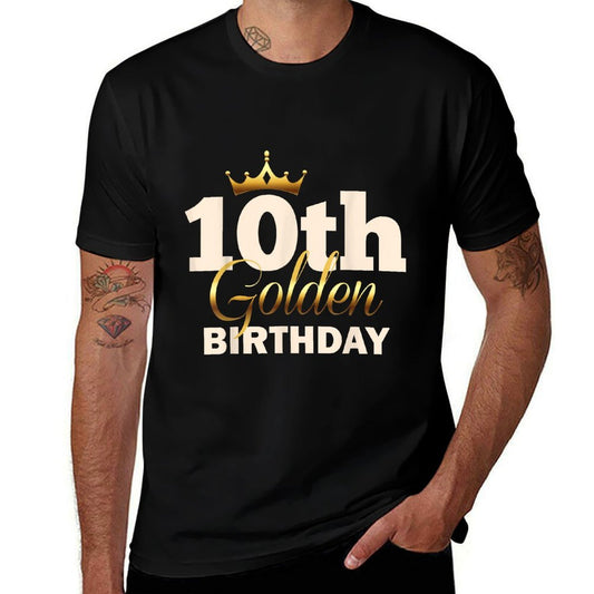 10th Golden Birthday Age Crown 10 Year Old Funny B-Day  Odor-resistant T-Shirt