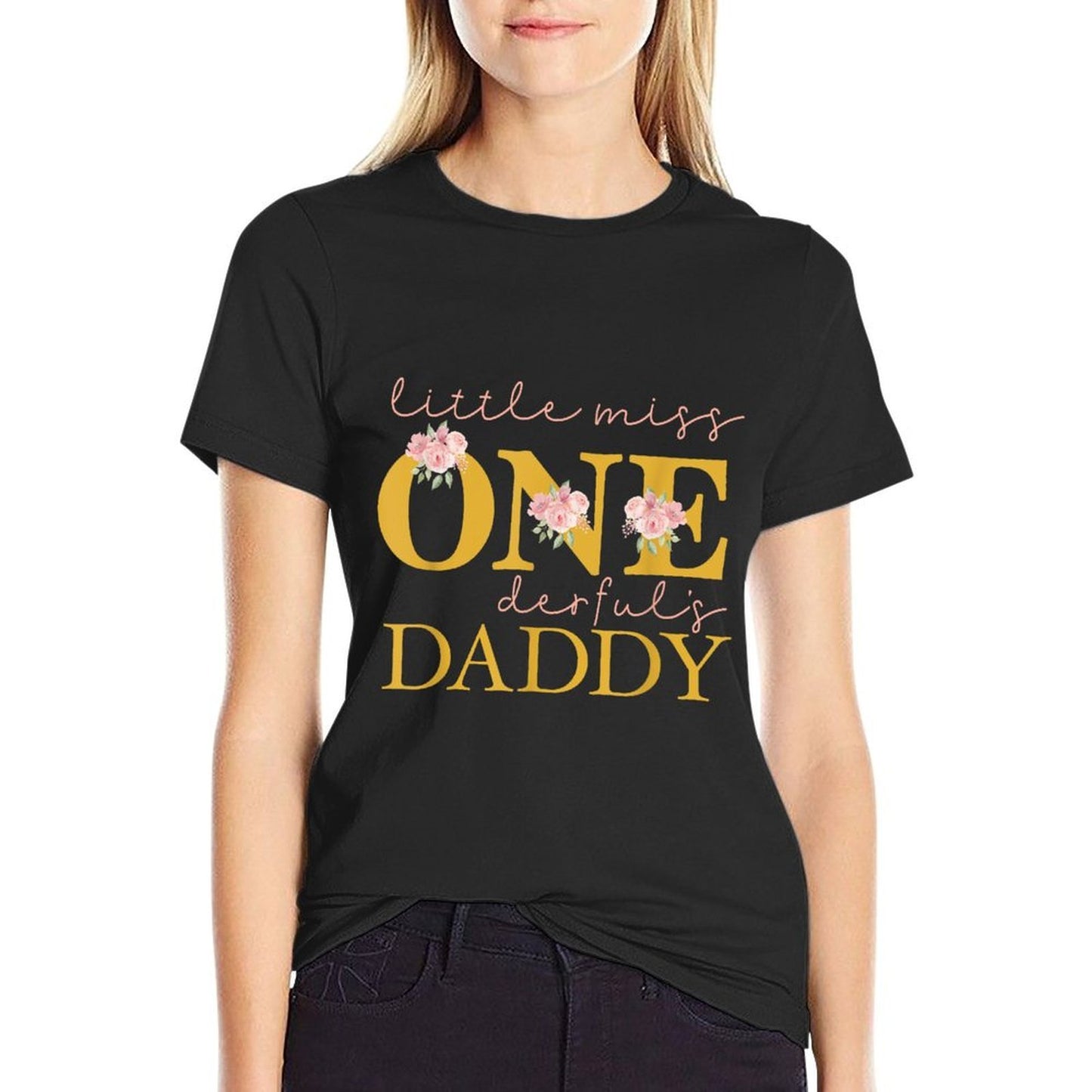 Daddy Little Miss Onederful Birthday Party 1 Year Old Girl  Wrinkle-resistant T-Shirt