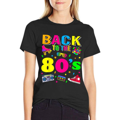 Back To 80&#39;s 1980s Vintage Retro Eighties Costume Party Gift  Classic T-Shirt