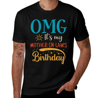 OMG! It's My Mother-in-Law's Birthday Vintage Retro Bday  Relaxed-fit T-Shirt