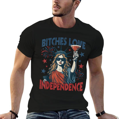 Bitches Love Freedom Funny 4th July  Tagless Design T-Shirt