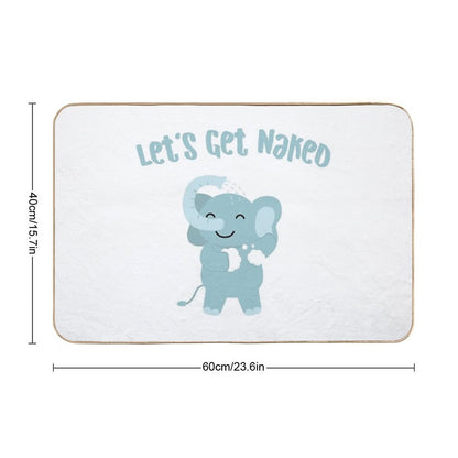 Let's Get Naked Cute Elephant in Bathroom Funny Quote  Eco-Friendly Bath Mat