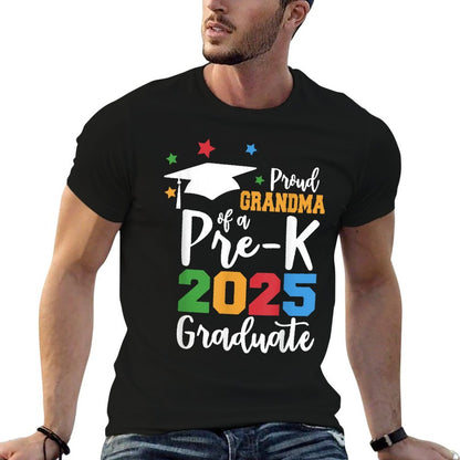 Proud Grandma of A Pre-K 2025 Graduate Class of 2025 Grad  Versatile T-Shirt