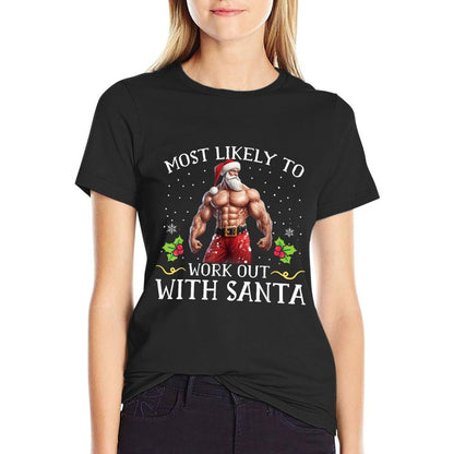 Most Likely To Work Out With Santa Family Christmas Pajama  Breathable T-Shirt
