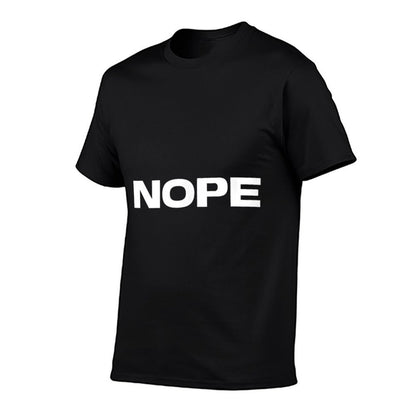 Says Nope - Say No - Funny Nope  Tagless Design T-Shirt