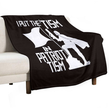 I Put The Tism In Patriotism White Shrink-resistant Throw Blanket