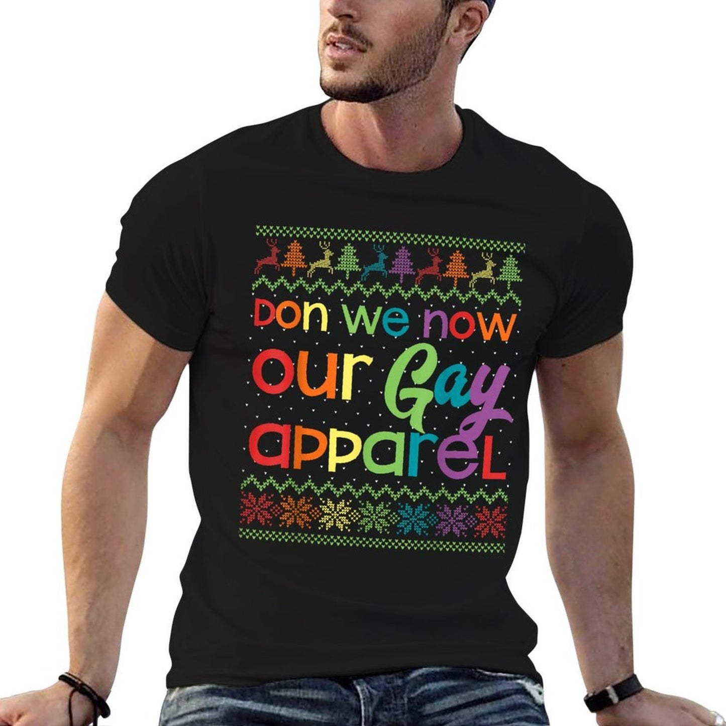 Gay Christmas Funny LGBT Don We Now Our Gay Apparel Rainbow  Cotton T-Shirt