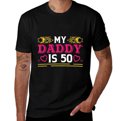 50th Birthday Father Son My Daddy Is 50 Years Old  Eco-friendly Material T-Shirt