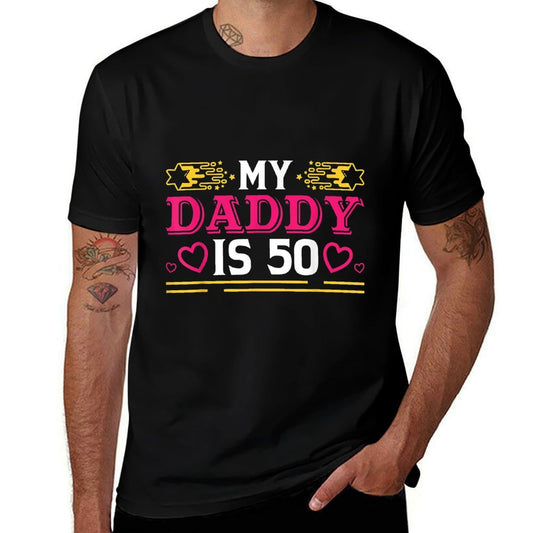 50th Birthday Father Son My Daddy Is 50 Years Old  Eco-friendly Material T-Shirt