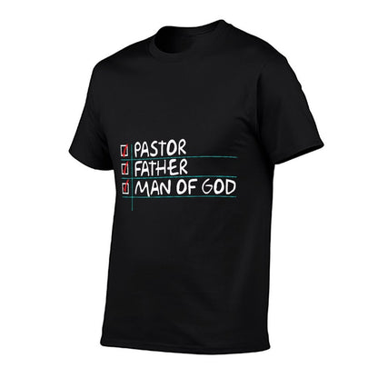 Fathers Day Gift From Church Pastor Dad Man of God  High-quality Stitching T-Shirt