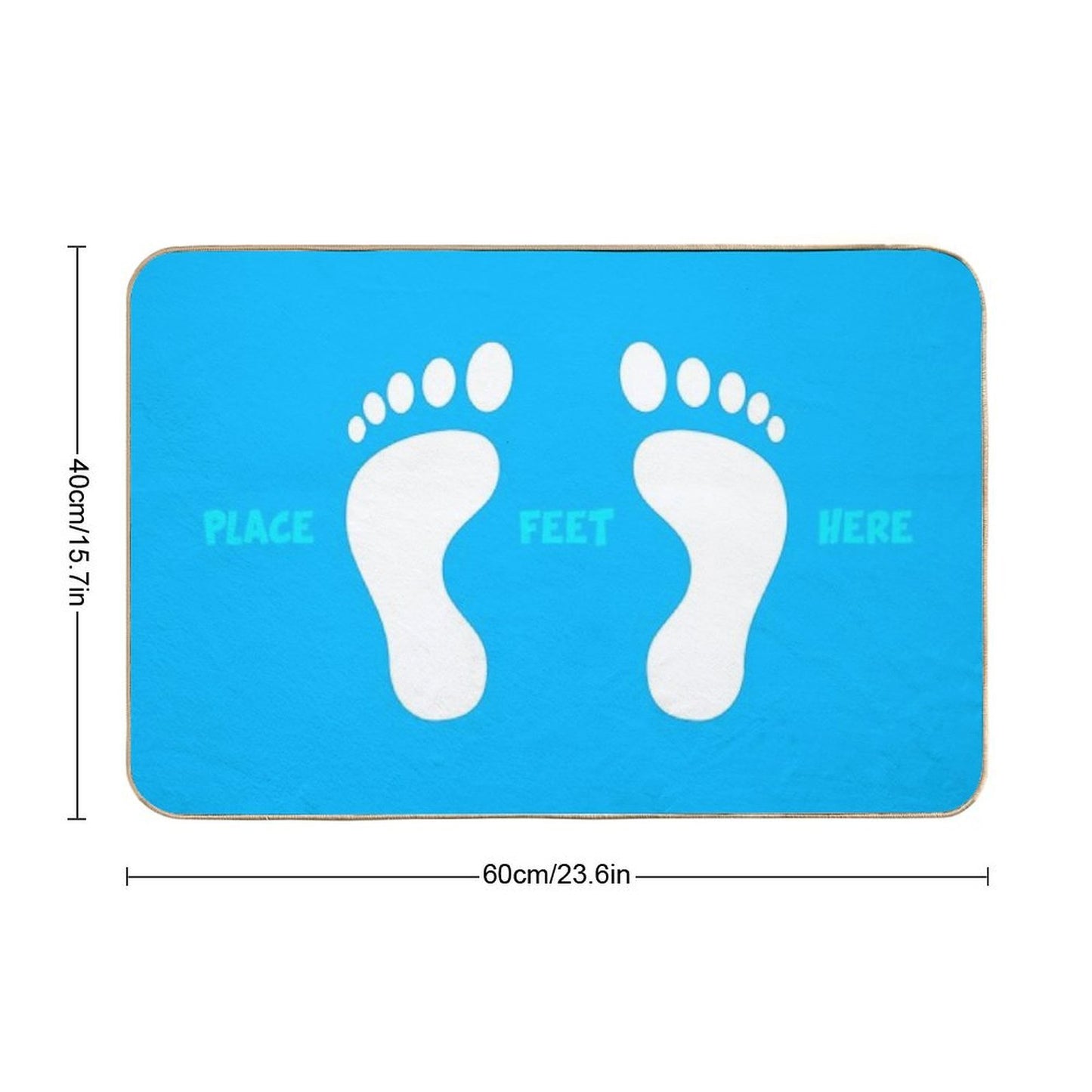 Place Feet Here Durable Bath Mat
