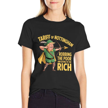 Tariff of Nottingham - Funny Anti Trump Tariff  Durable T-Shirt