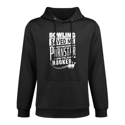 Bowling Saved Me From Becoming A Pornstar Funny Saying Quote Customizable Surface Hoodie