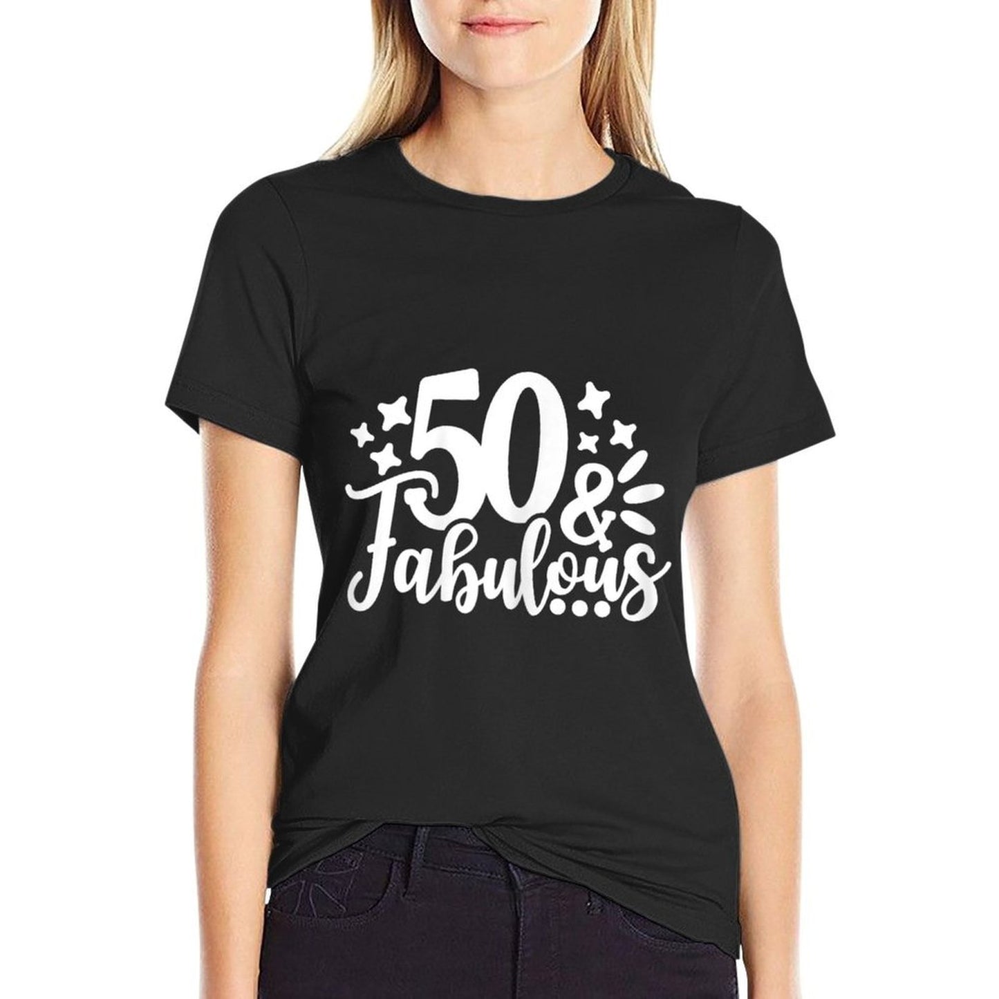 Womens 50 &amp; Fabulous, 50th Birthday Party, Happy 50th Birthday  Stretchy T-Shirt