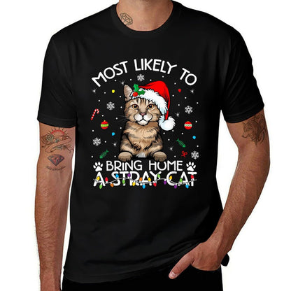 Most Likely-To Bring Home A Stray Pixiebob Cat Funny Xmas  Durable T-Shirt
