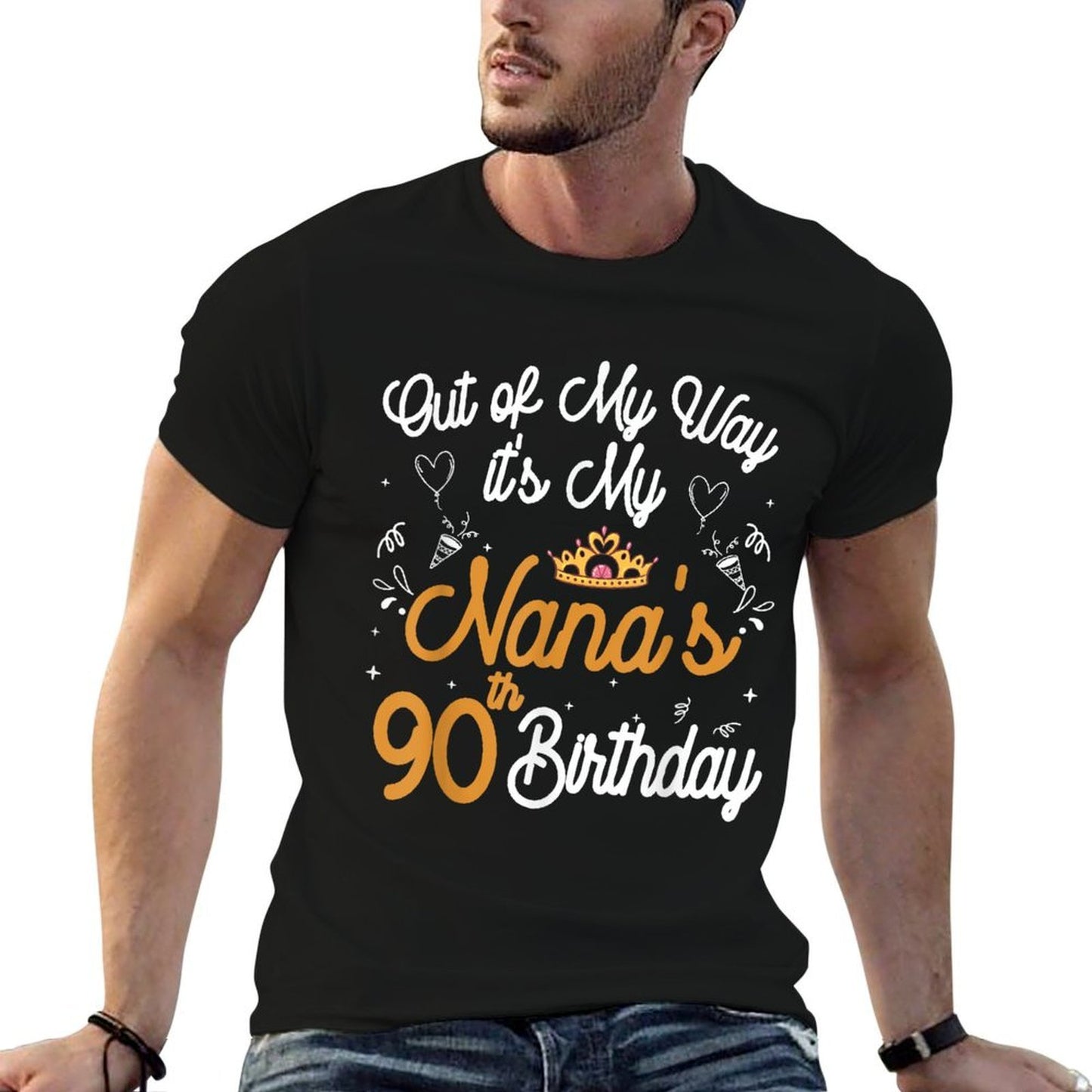 Grandma Birthday Out of My Way It's My Nana's 90th Birthday  Tagless Design T-Shirt