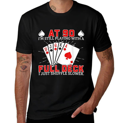 Funny 90Th Birthday Idea For Poker Enthusiasts  Moisture-wicking T-Shirt