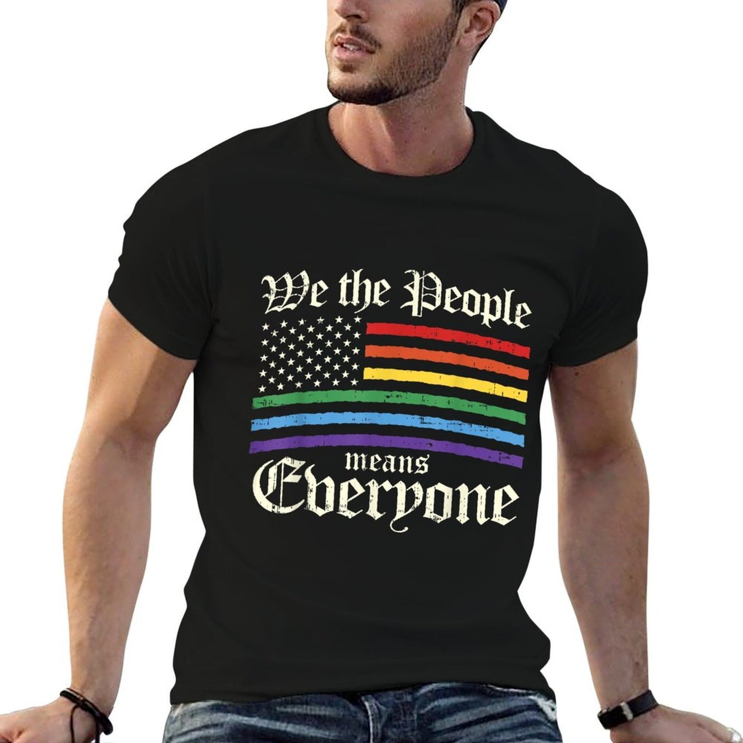 We The People Means Everyone LGBT Gay Pride Gift  Trendy Pattern T-Shirt