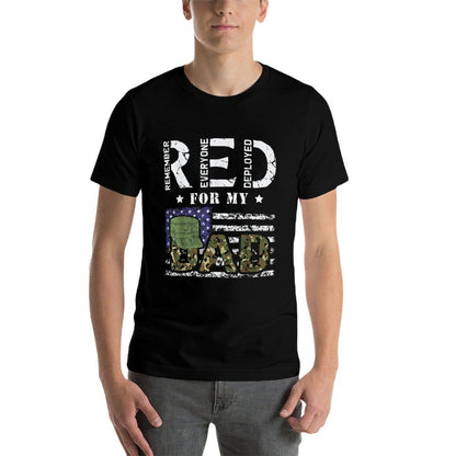 Wear Red Friday Military For My Dad Deployed Daddy USA for Women Kids Men  Cotton T-Shirt