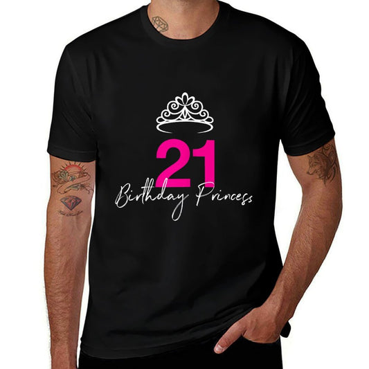 21st Birthday Princess Gift for Her  Odor-resistant T-Shirt