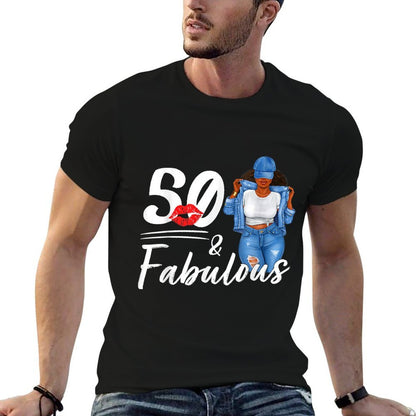 50 And Fabulous 50 Years Old 50th Birthday for Women Melanin  Slim-fit Cut T-Shirt