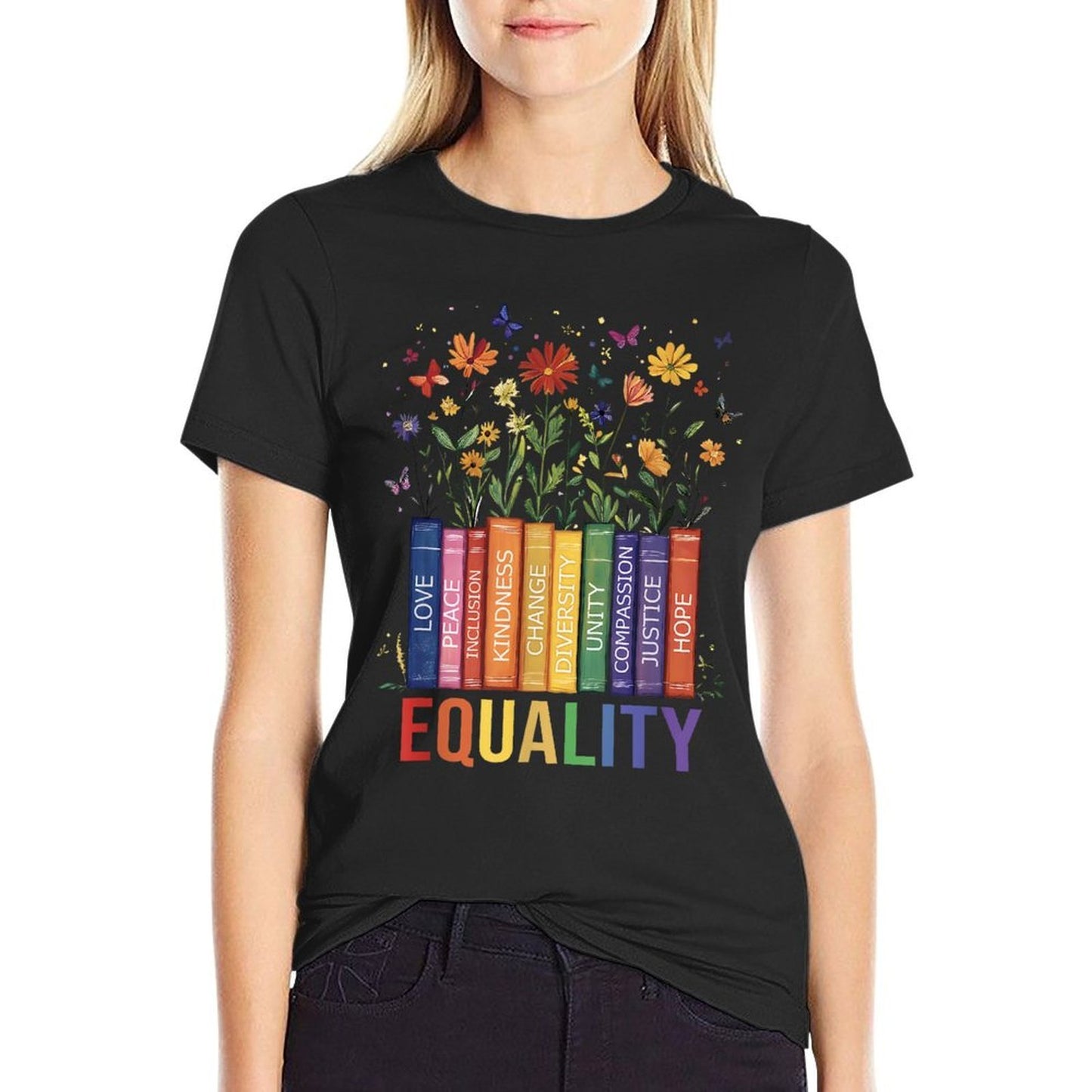 Equality Love Peace And Kindness Book Flowers LGBT Gay Pride  Tagless Design T-Shirt
