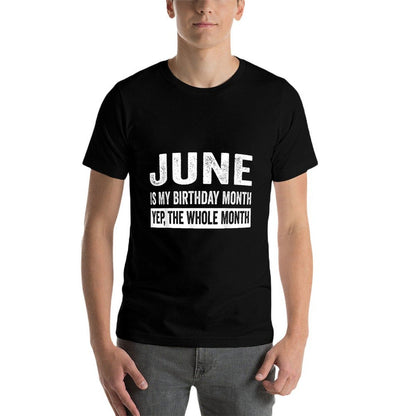 June Is My Birthday Month, Yes The Whole Month  Summer-ready Fabric T-Shirt